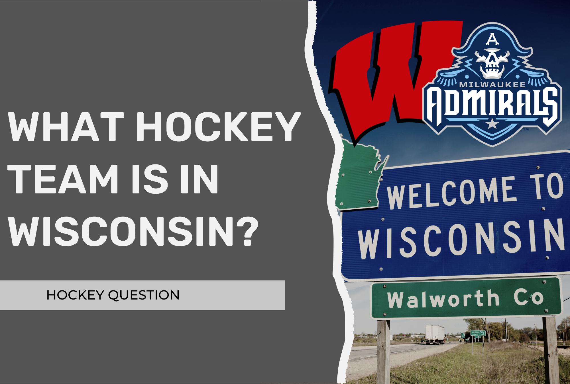 What Hockey Team Is in Wisconsin? (AHL, Juniors, College) Hockey Question