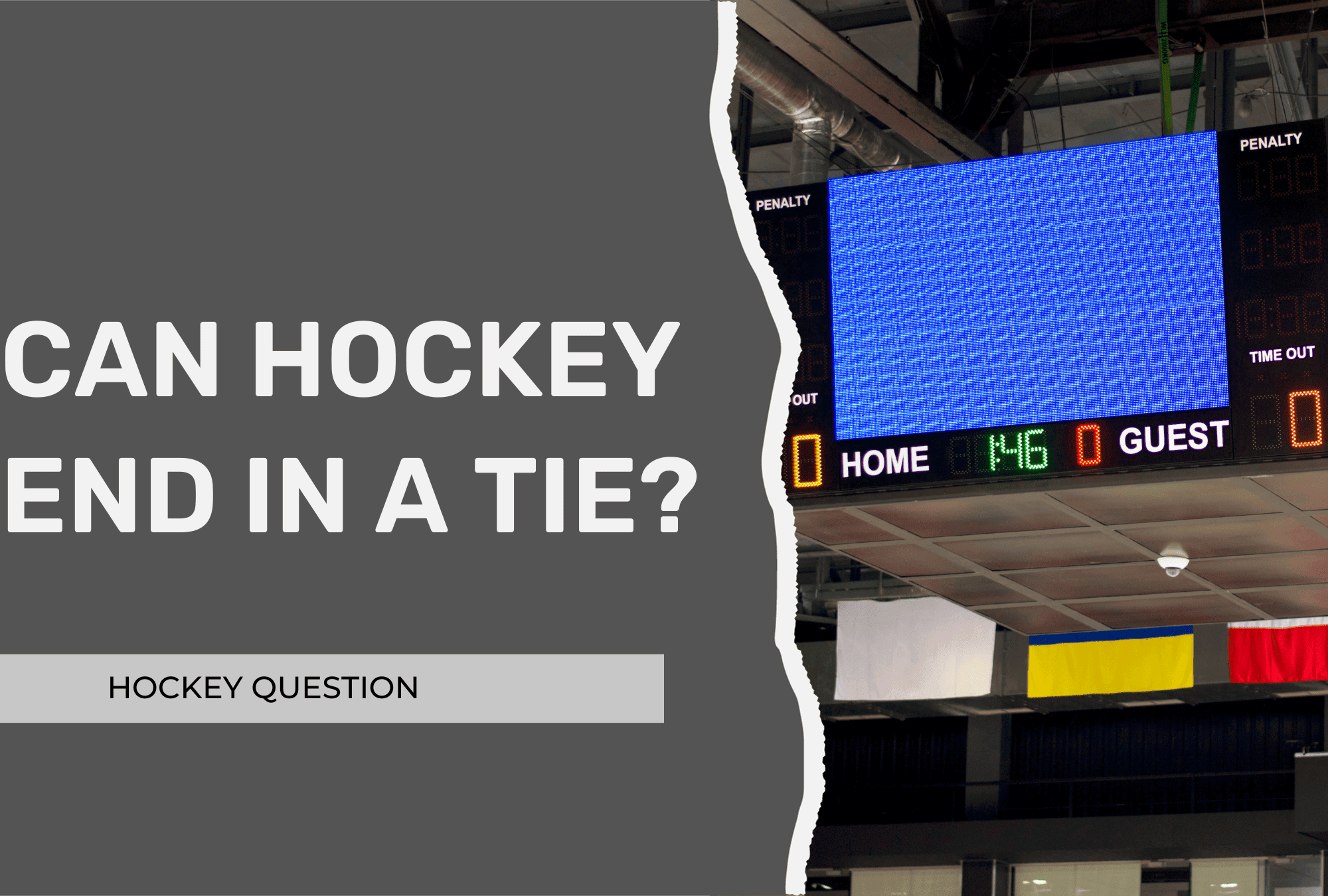 Can a Hockey Game End In a Tie? (Overtime & Shootout Rules) Hockey Question